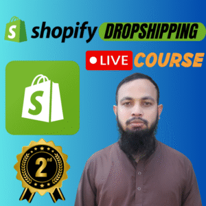 বাংলাদেশ থেকে ড্রপশিপিং বিজনেস মাস্টারি 3rd Batch Live Course